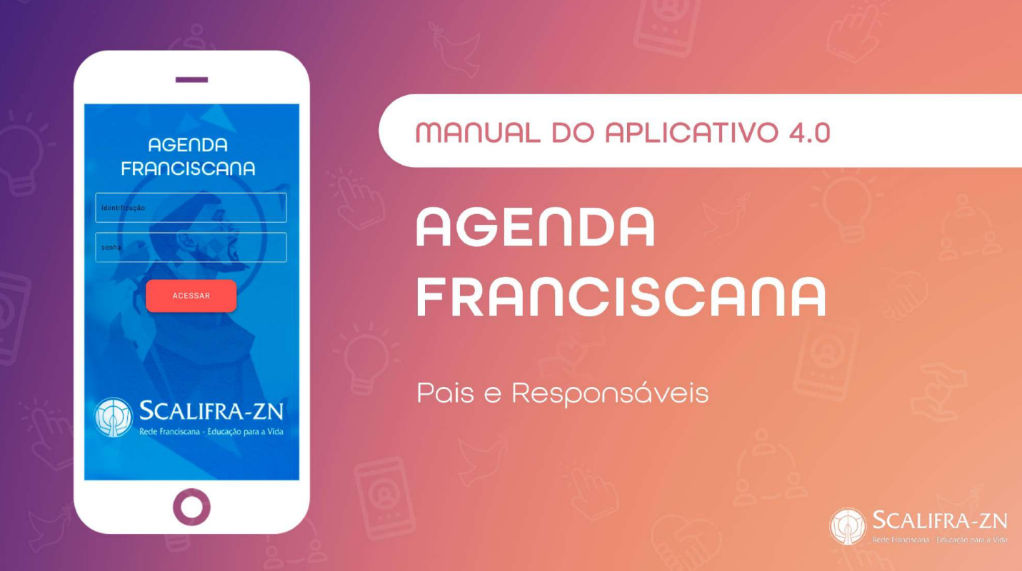 Manual Agenda Franciscana 4.0 - Alunos e Responsáveis